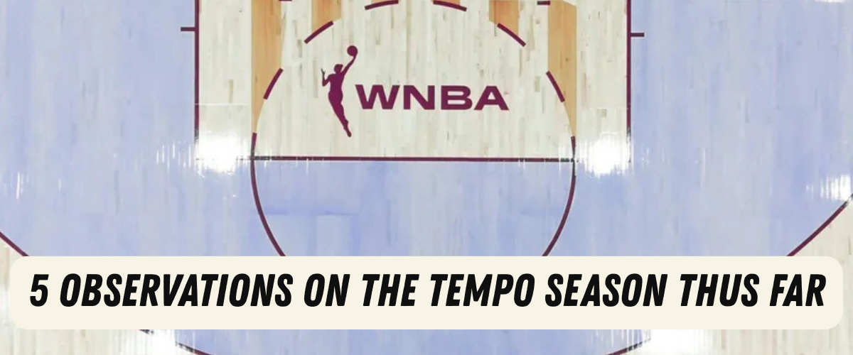 5 observations on the Tempo season thus far