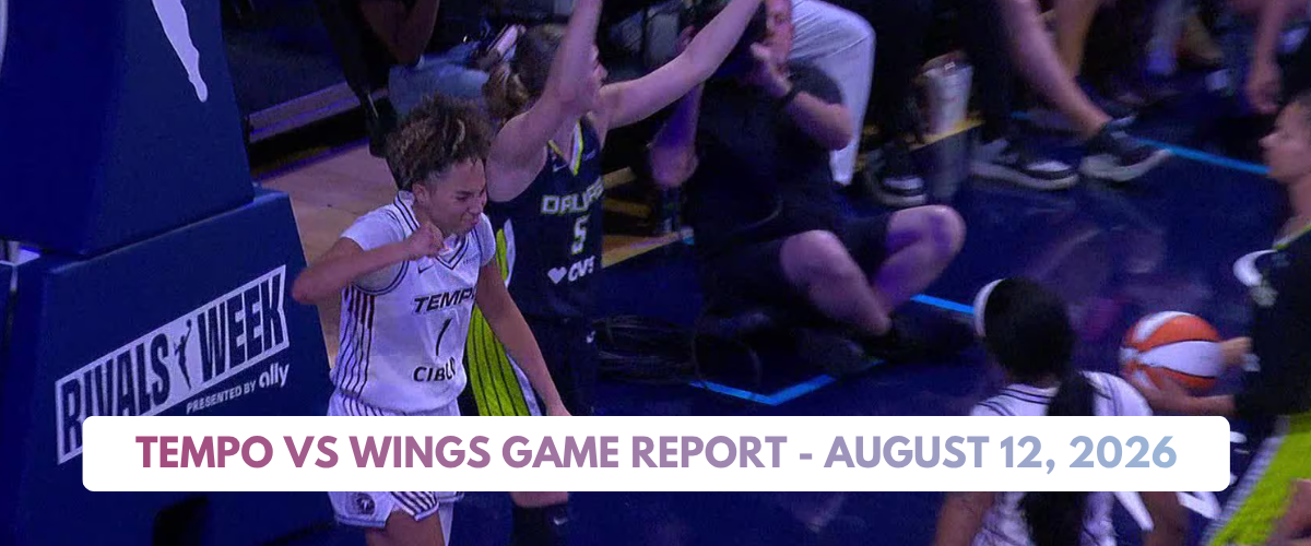 Tempo vs Dallas Wings Game Report – August 12, 2026