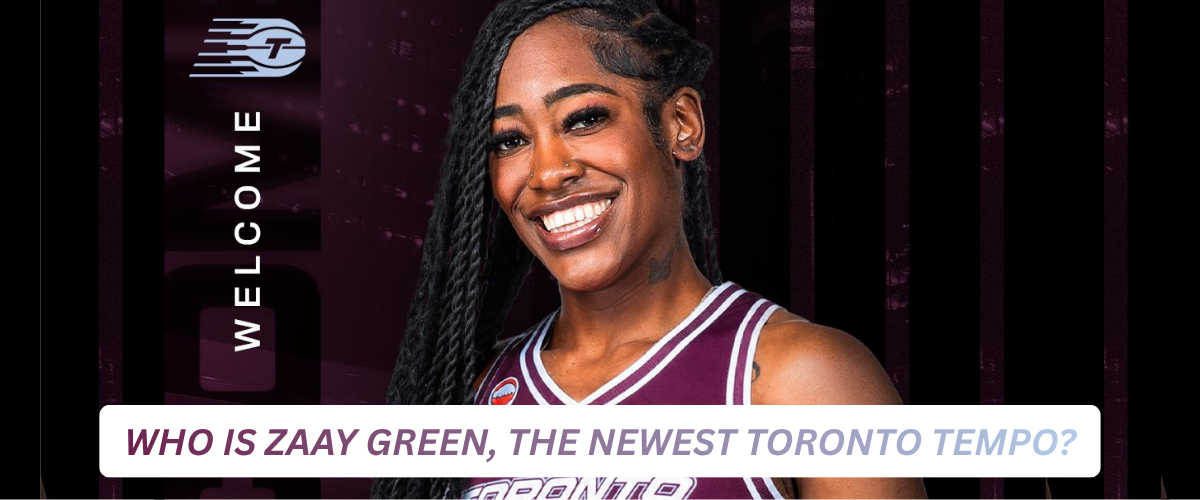 Who is Zaay Green, the newest Toronto Tempo player?